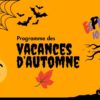 Visuel site Vacances Toussaint 2025